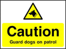 Caution Sign: Guard Dogs On Patrol