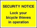 Security Notice Sign: Lock Your Bicycle