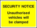 Security Notice Sign: Vehicles Will Be Clamped