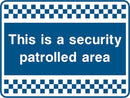 Security Sign: Security Patrolled Area