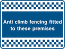 Security Sign: Anti Climb Fencing Fitted