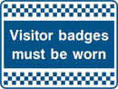 Security Sign: Visitor Badges Must Be Worn