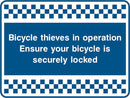 Security Sign: Bicycle Thieves In Operation