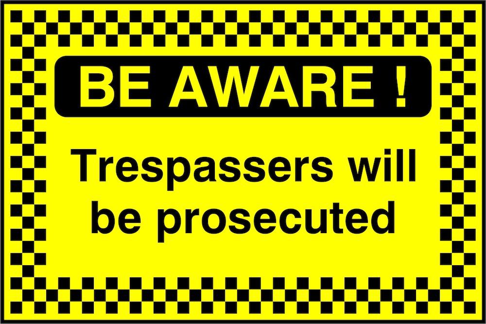 Security Sign: Be Aware, Trespassers Prosecuted | GQ Signs Ltd