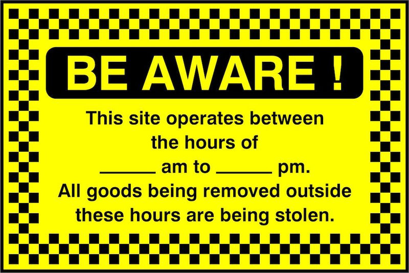 Security Sign: Outside Operating Hours, Goods Being Stolen
