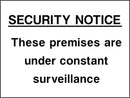 CCTV Sign: Premises Under Constant Surveillance