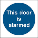 Door Sign: This Door Is Alarmed
