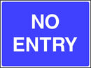 Site Traffic Sign: No Entry