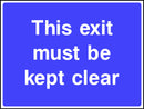 Site Traffic Sign: Keep Exit Clear