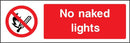 No Naked Lights Sign | Elevate Signs