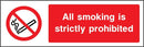 Smoking Is Strictly Prohibited Sign | Elevate Signs