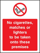 No Cigarettes, Matches or Lighters on Premises Sign | Elevate Signs