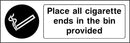 Place Cigarette Ends In The Bin Sign | Elevate Signs