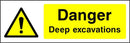 Danger Sign: Deep Excavations