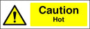 Caution Sign: Hot