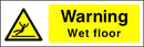 Warning Sign: Wet Floor