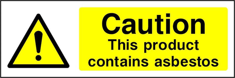 Caution Sign: Product Contains Asbestos