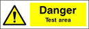 Danger Sign: Test Area