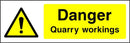 Danger Sign: Quarry Workings