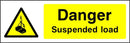 Danger Sign: Suspended Load