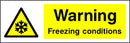 Warning Sign: Freezing Conditions