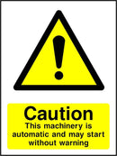 Caution Sign: Automatic Machinery